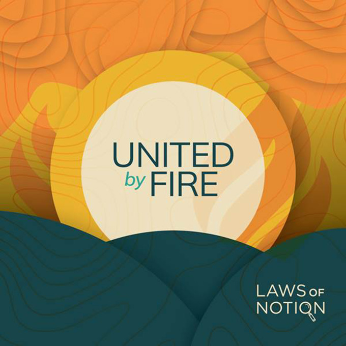 A podcast challenges us to reassess our relationships with fires